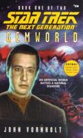 Gemworld Book One of Two (Star Trek The Next Generation, No 58) 067104270X Book Cover