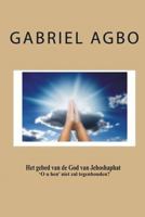 Het Gebed Van de God Van Jehoshaphat 'o U Hen' Niet Zal Tegenhouden? 1729530079 Book Cover