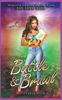 Battle & Brawl B09HG2T81L Book Cover