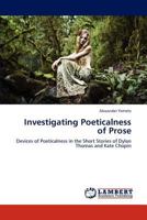 Investigating Poeticalness of Prose 3659293997 Book Cover