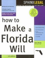 How to Make a Florida Will: With Forms (Legal Survival Guides) 1572481137 Book Cover