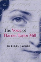 The Voice of Harriet Taylor Mill 0253340713 Book Cover