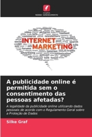 A publicidade online é permitida sem o consentimento das pessoas afetadas? (Portuguese Edition) 6209178588 Book Cover