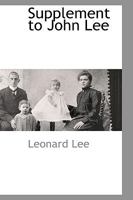 Supplement To John Lee Of Farmington, Hartford Co., Conn. And His Descendants, 1634-1900 1175454451 Book Cover