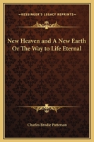 A New Heaven and a New Earth 1169311229 Book Cover