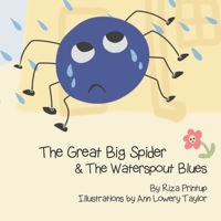 The Great Big Spider and the Waterspout Blues 0999539981 Book Cover