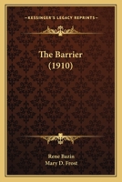 The Barrier: (la Barrière)... 0548899606 Book Cover