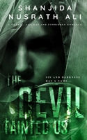 The Devil Tainted Us B09R36NFN2 Book Cover