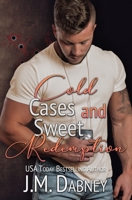 Cold Cases and Sweet Redemption 1947184644 Book Cover