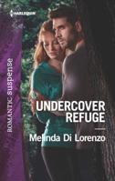 Undercover Refuge 1335662049 Book Cover