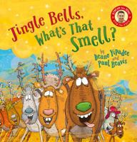 Jingle Bells, What's That Smell? 1775437434 Book Cover