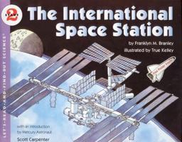 The International Space Station (Let's-Read-and-Find-Out Science 2) 0064452093 Book Cover