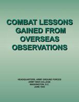 Combat Lessons Gained from Overseas Observation 1780395108 Book Cover