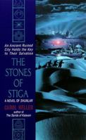 The Stones of Stiga (Shunlar Chronicles) 0380790815 Book Cover