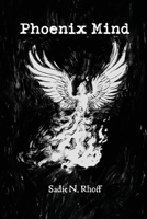 Phoenix Mind 1387509802 Book Cover