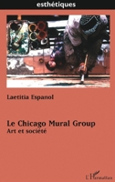 Le Chicago Mural Group: Art et société (Esthétiques) (French Edition) 2747595536 Book Cover
