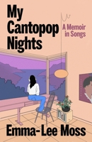 My Cantopop Nights 1787334546 Book Cover