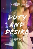 Duty and Desire Chapter 1 (Gay Love Under Fire Book 4) B0BXN4X4LT Book Cover