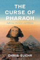 The Curse of Pharaoh B0FJDZNKGC Book Cover