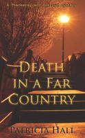 Death in a Far Country (Thackeray & Ackroyd) 0749079878 Book Cover