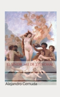 El síndrome de Stendhal B0DNVZ3SGQ Book Cover