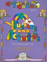 Puzzles & Activities for Children Ages 7-10: Year B with CD (Audio) (Catholic Corner) 1584593741 Book Cover