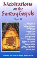 Meditations On The Sunday Gospel: YEAR B 1565480821 Book Cover