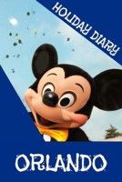 Holiday Diary Orlando 1304729915 Book Cover