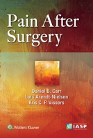 Pain After Surgery 1975111419 Book Cover