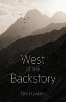 West of the Backstory 1594980764 Book Cover