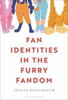 Fan Identities in the Furry Fandom 1501375407 Book Cover