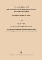 Das Nassspinnen Von Bastfasergarnen Mit Spinnbadzusatzen Unter Ausnutzung Einer Zentralen Spinnwasserversorgungsanlage 3663033597 Book Cover