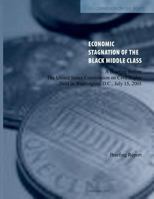 The Economic Stagnation of the Black Middle Class 1490418032 Book Cover