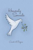 Heavenly Sounds 1480977136 Book Cover