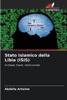 Stato Islamico della Libia (ISIS) (Italian Edition) 6209875076 Book Cover