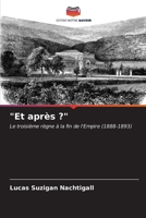 "Et après ?" (French Edition) 6207133633 Book Cover