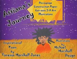 Attiana's Journey 1644406837 Book Cover