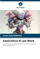 Generative KI am Werk (German Edition) 6207418115 Book Cover