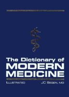 The Dictionary of Modern Medicine (Dictionary) 1850703213 Book Cover