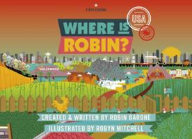 Where Is Robin?: USA 0990631001 Book Cover