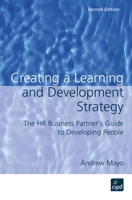 Creating a Learning and Development Strategy: The HR Business Partner's Guide to Developing People 1843980568 Book Cover
