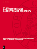 Gasausbrüche Und Gasgewinnung Im Bergbau 3112734688 Book Cover