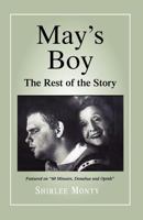 May's Boy: The Rest of the Story 1479150312 Book Cover