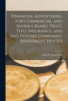 FINANCE ADVERTISING FOR (The History of advertising) 1016519915 Book Cover