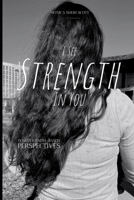 I SEE STRENGTH IN YOU B08L86PZS9 Book Cover