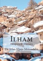 Ilham: Inspired Verses 1456326201 Book Cover