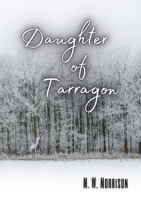 Daughter of Tarragon 1312644184 Book Cover