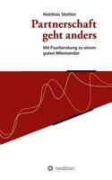 Partnerschaft Geht Anders 374696069X Book Cover