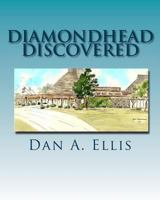 Diamondhead Discovered 146090138X Book Cover