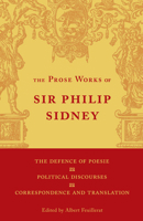 The Defence of Poesie, Political Discourses, Correspondence and Translation: Volume 3 0521158338 Book Cover